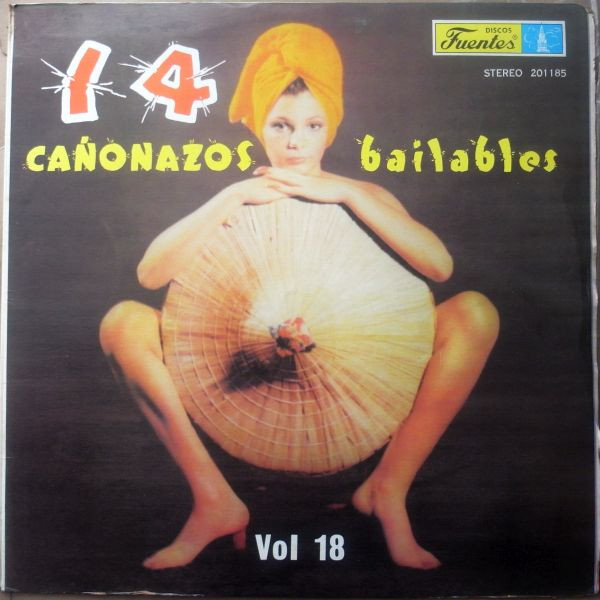 14 Cañonazos Bailables Vol. 18