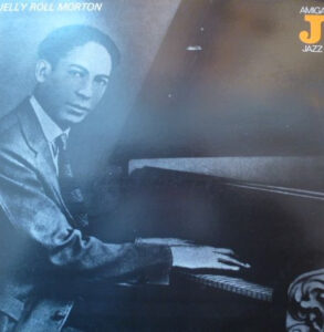 Jelly Roll Morton (1926-1939)