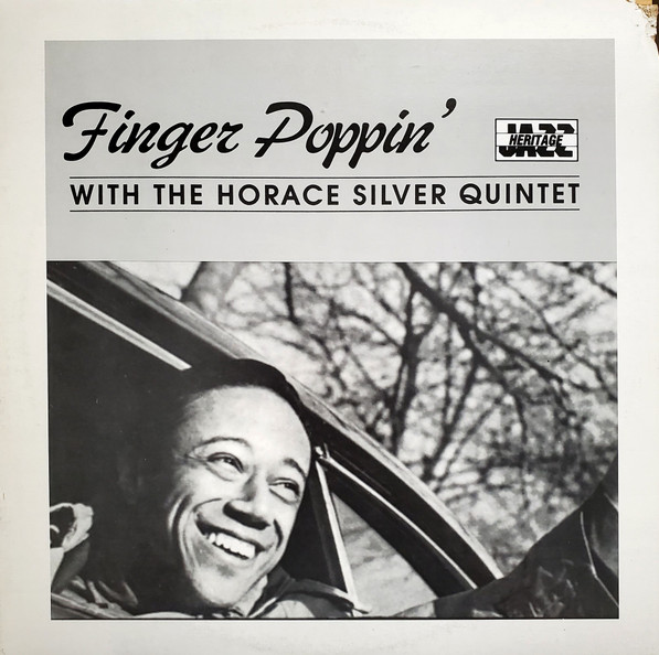 Finger Poppin' With The Horace Silver Quintet