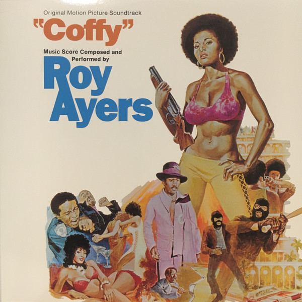 Coffy (Original Motion Picture Soundtrack)