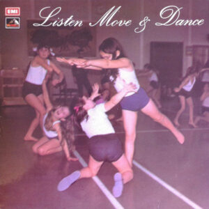 Listen, Move And Dance Nos. 1-3
