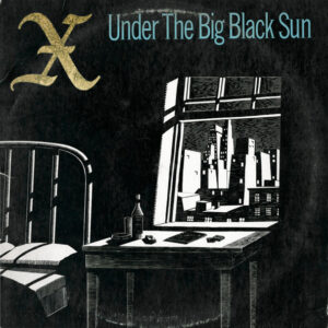 Under The Big Black Sun: imagen 2
