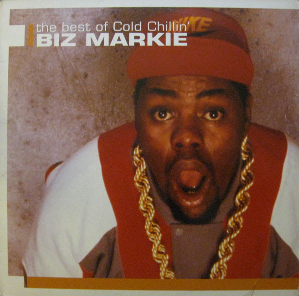 The Best Of Cold Chillin' Biz Markie