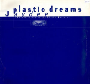 Plastic Dreams