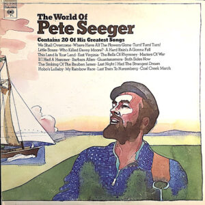 The World Of Pete Seeger