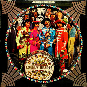 Sgt. Pepper’s Lonely Hearts Club Band