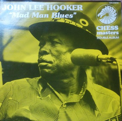 Mad Man Blues