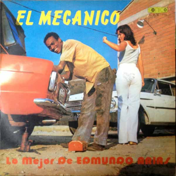 El Mecanico - Lo Mejor De Edmundo Arias