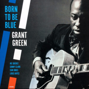 Born To Be Blue