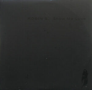 Show Me Love (2002 Remixes)