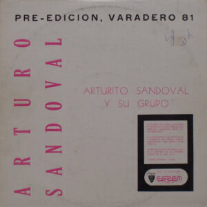 Arturo Sandoval Y Su Grupo