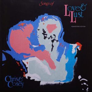 Songs Of Love & Lust