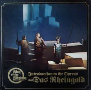 The Ring Of The Nibelung: An Introduction To The Operas, And Das Rheingold