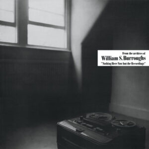 Nothing Here Now But The Recordings