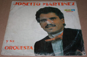 Joseito Martinez Y Su Orquesta