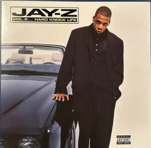 Vol. 2… Hard Knock Life