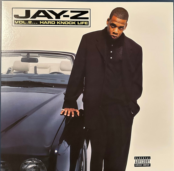 Vol. 2… Hard Knock Life