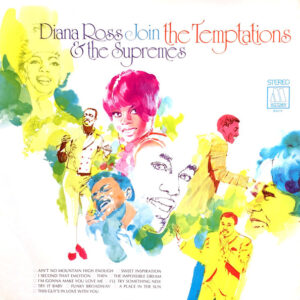 Diana Ross & The Supremes Join The Temptations - Image 3