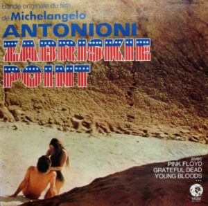 Zabriskie Point (Original Motion Picture Soundtrack)