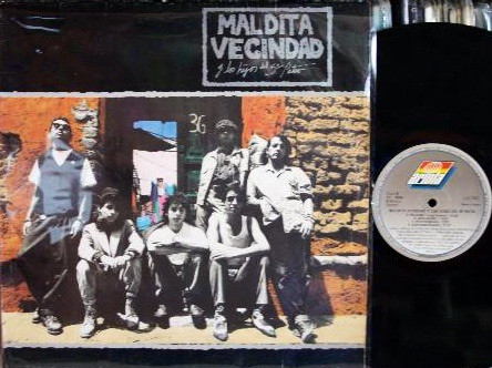Maldita Vecindad Y Los Hijos Del Quinto Patio