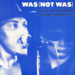 Tell Me That I’m Dreaming / Out Come The Freaks (Dub)