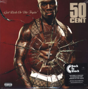 Get Rich Or Die Tryin’