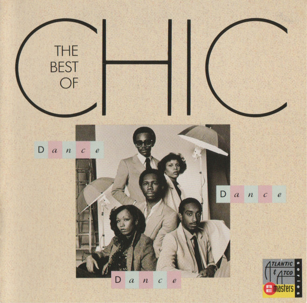 The Best Of Chic (Dance, Dance, Dance)