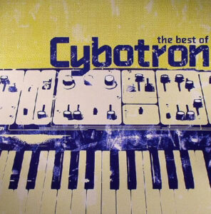 The Best Of Cybotron