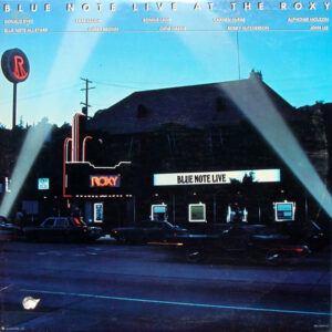 Blue Note Live At The Roxy