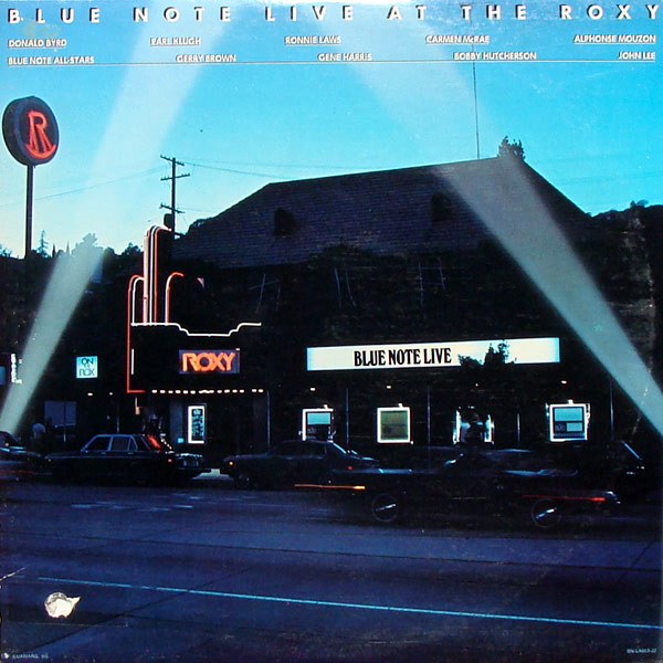 Blue Note Live At The Roxy