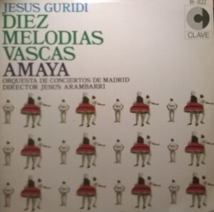 Diez Melodias Vascas – Amaya