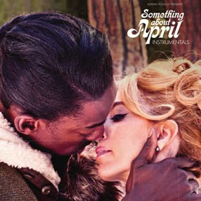 Something About April (Instrumentals)