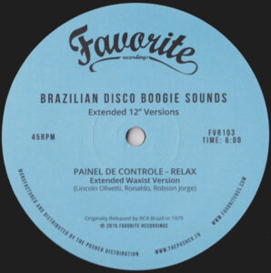 Brazilian Disco Boogie Sounds (Extended 12″ Versions)