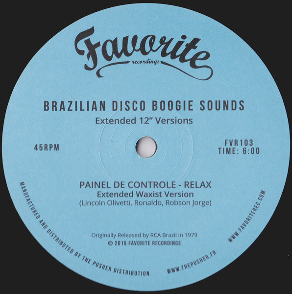 Brazilian Disco Boogie Sounds (Extended 12" Versions)