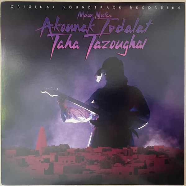 Akounak Tedalat Taha Tazoughai (Original Soundtrack Recording)