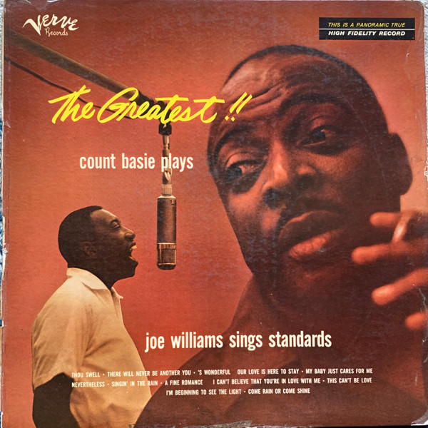 The Greatest! Count Basie Plays...Joe Williams Sings Standards