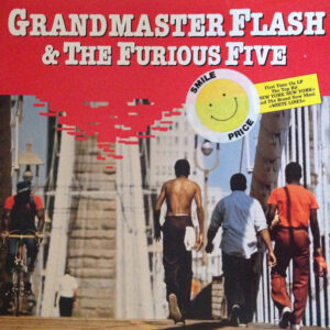 Grandmaster Flash & The Furious Five - Image 1
