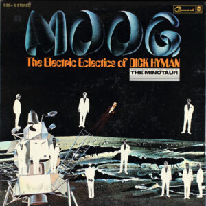 Moog - The Electric Eclectics Of Dick Hyman: imagen 2