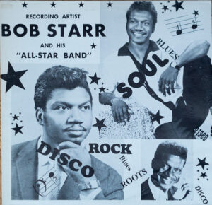 Recording artist Bob Starr and his ‘All-Star Band’