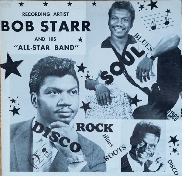 Recording artist Bob Starr and his 'All-Star Band'