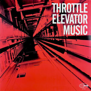 Throttle Elevator Music