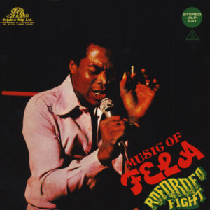 Music Of Fela – Roforofo Fight