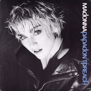Papa Don’t Preach