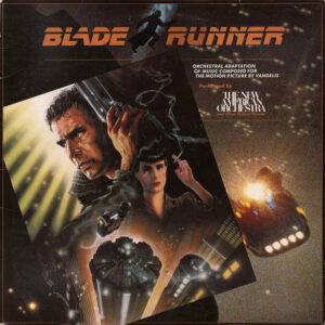 Blade Runner (Orchestral Adaptation Of Music Composed For The Motion Picture By Vangelis)