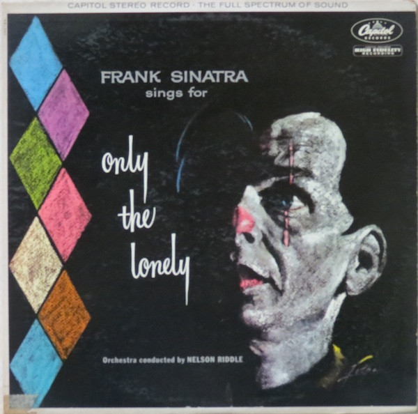 Frank Sinatra Sings For Only The Lonely