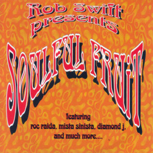 Presents Soulful Fruit
