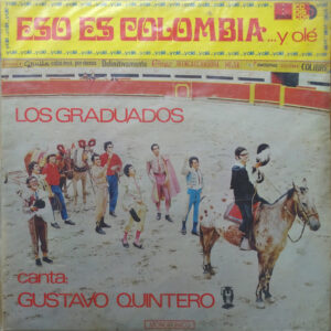 Eso Es Colombia…Y Olé