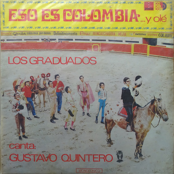 Eso Es Colombia...Y Olé