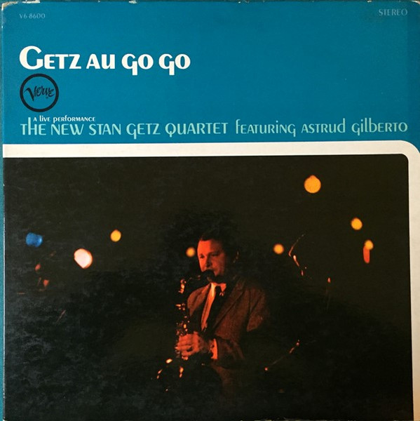 Getz Au Go Go