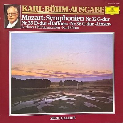 Mozart: Symphonien Nr. 32 G-Dur • Nr. 35 D-Dur »Haffner« • Nr. 36 C-Dur »Linzer«